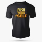 Push Urself Graphic Printed T-Shirt