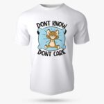 Dont Care Graphic Printed T-Shirt